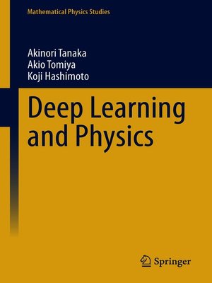 cover image of Deep Learning and Physics